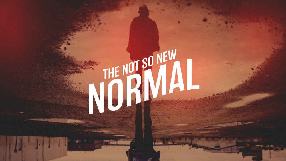 Not So New Normal 