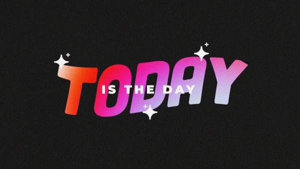 Today is the Day Image